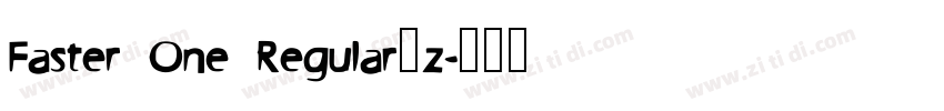 Faster One Regular_z字体转换